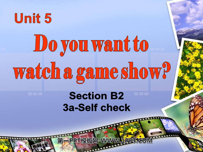 《Do you want to watch a game show》PPT课件8