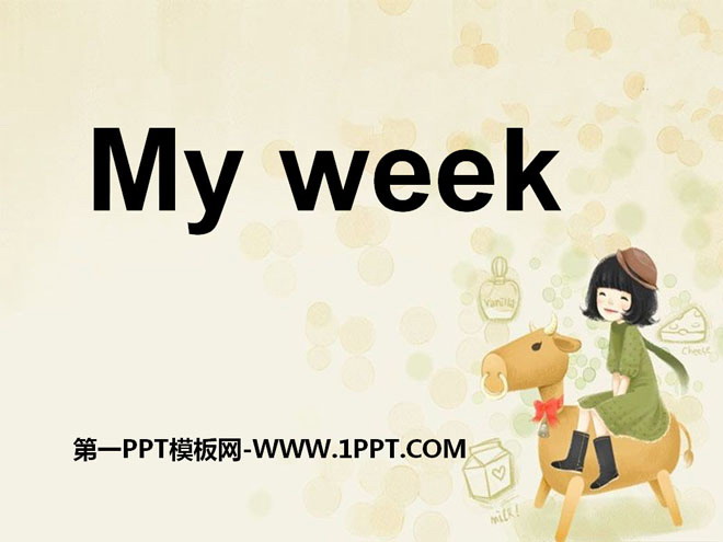 《My week》PPT课件6