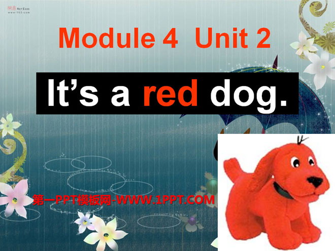 《It\s a red dog》PPT课件2