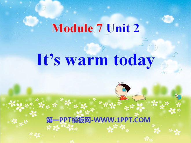 《It\s warm today》PPT课件3