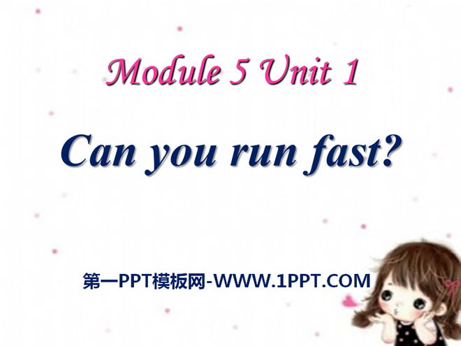 《Can you ran fast?》PPT课件4