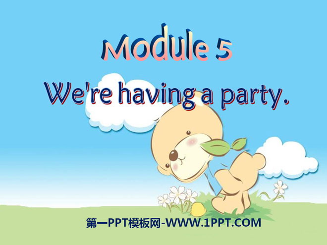 《We\re having a party》PPT课件2