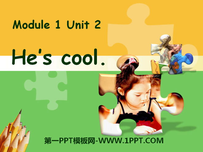 《He\s cool》PPT课件3