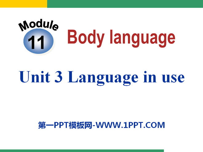 《Language in use》Body language PPT课件