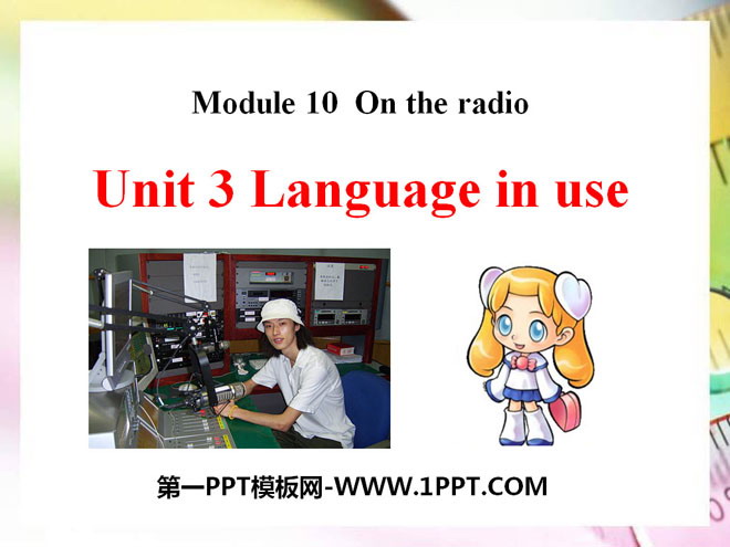 《Language in use》On the radio PPT课件2