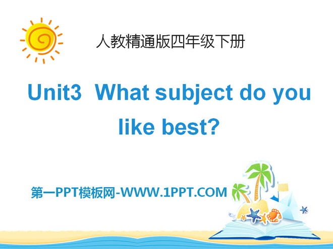 《What subject do you like best》PPT课件