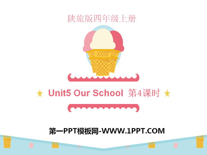 《Our School》PPT课件下载