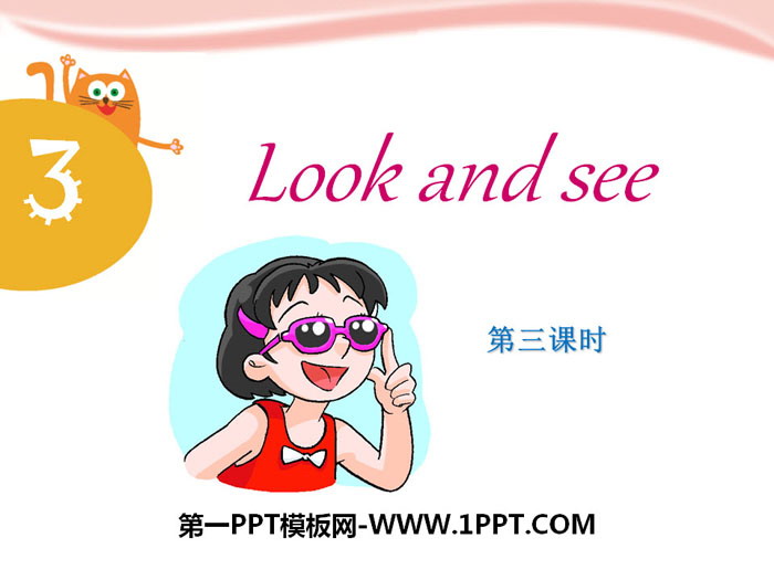 《Look and see》PPT下载