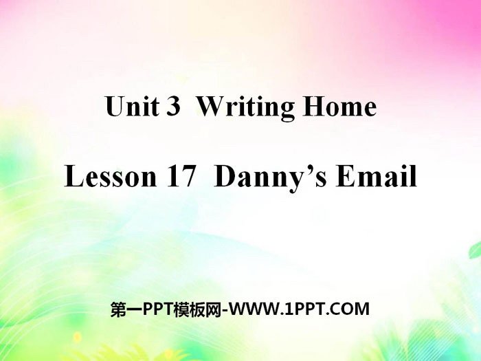 《Danny\s Email》Writing Home PPT