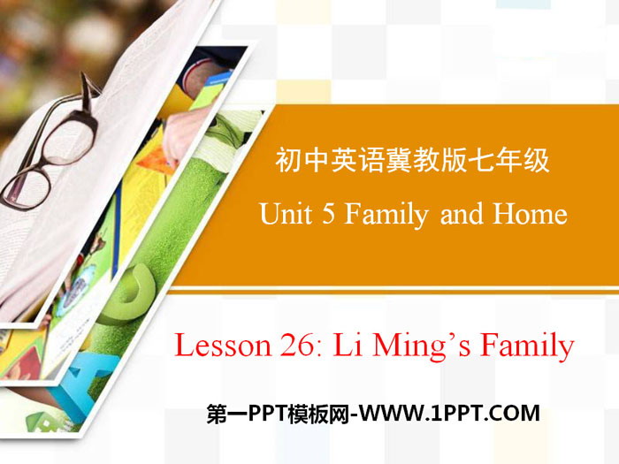 《Li Ming\s Family》Family and Home PPT