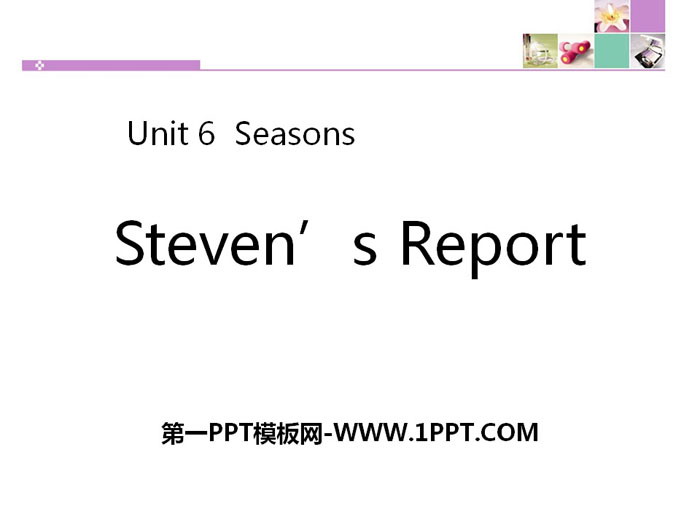 《Steven\s Report》Seasons PPT下载