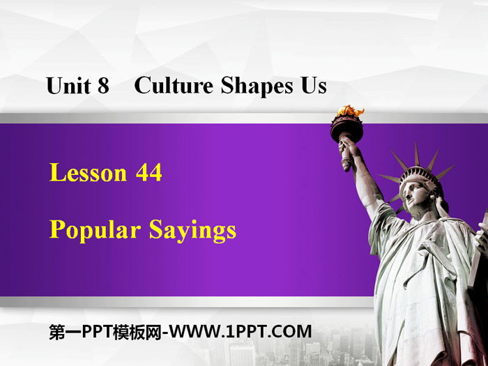 《Popular Sayings》Culture Shapes Us PPT下载