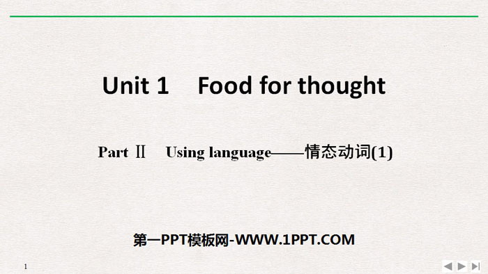 《Food for thought》PartⅡ PPT