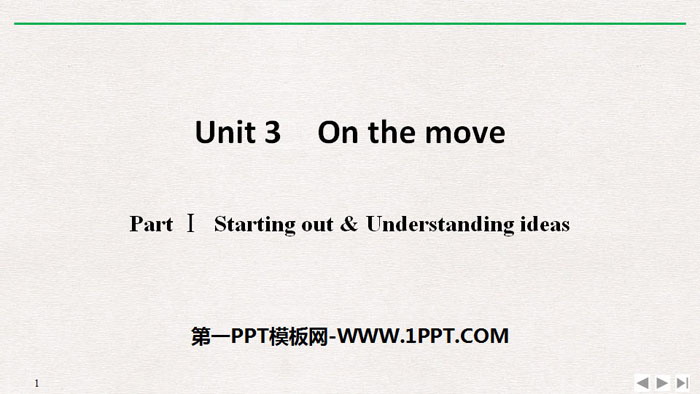 《On the move》PartⅠ PPT