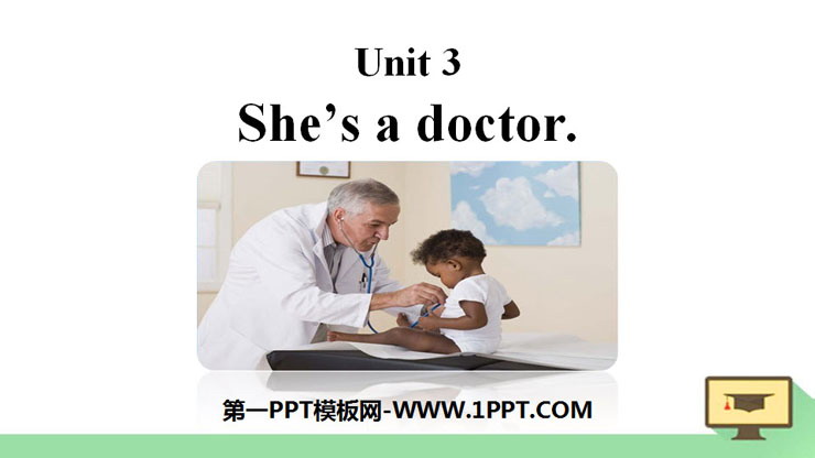 《She\s a Doctor》Family PPT课件