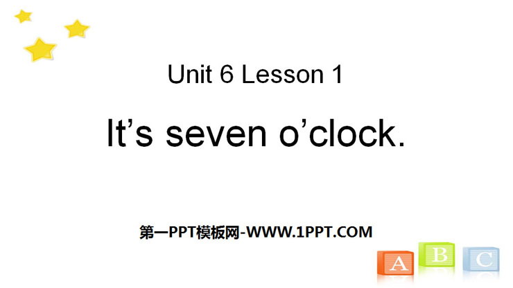 《It\s seven o\clock》School PPT