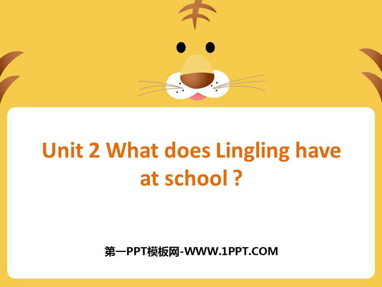 《What does Lingling have at school?》PPT教学课件