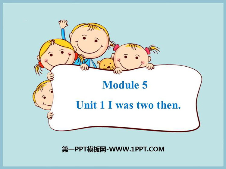 《I was two then》PPT课件下载