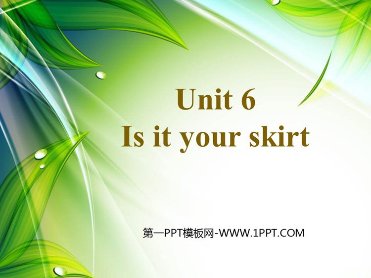 《Is this your skirt》PPT优秀课件