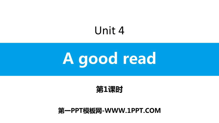 《A good read》PPT习题课件(第1课时)