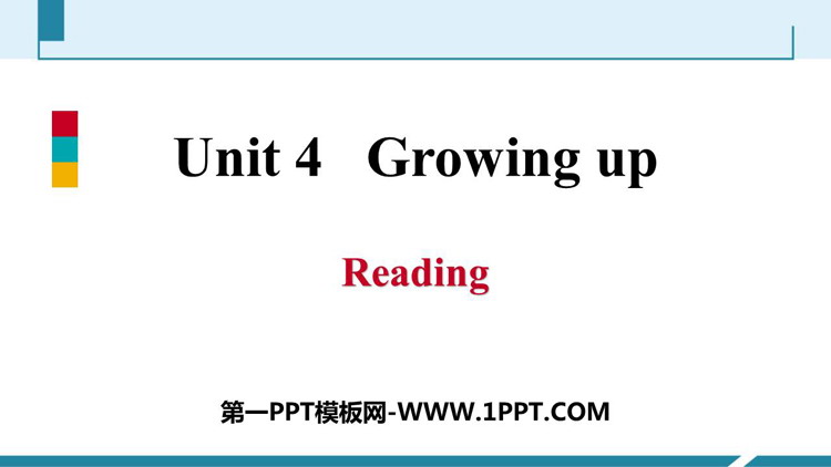 《Growing up》Reading PPT习题课件