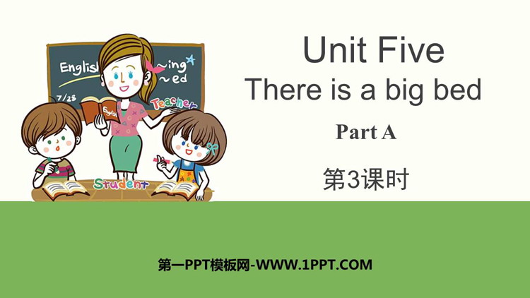 《There is a big bed》PartA PPT下载(第3课时)