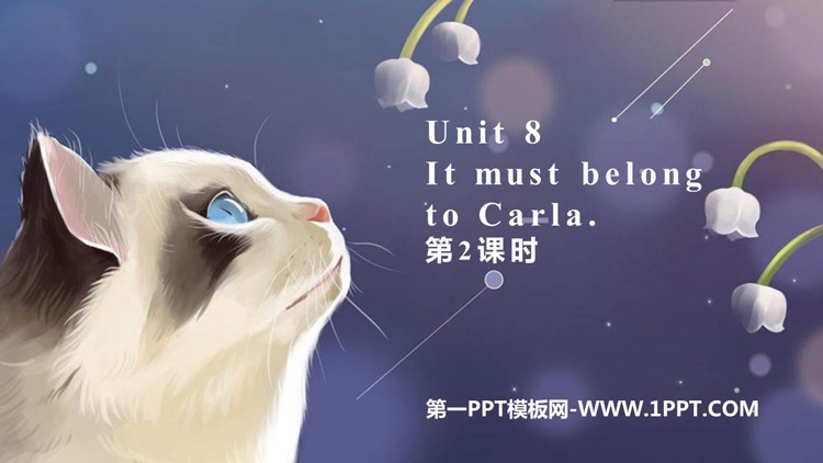 《It must belong to Carla》PPT教学课件(第2课时)
