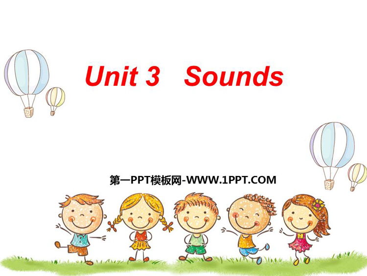 《Sounds》PPT课件下载