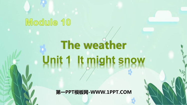 《It might snow》the weather PPT优质课件