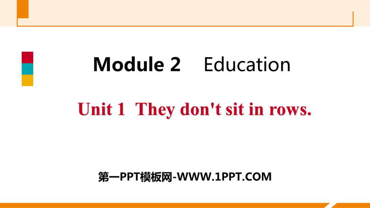 《They don\t sit in rows》Education PPT下载