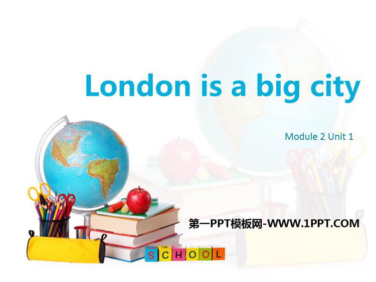 《London is a big city》PPT课件下载