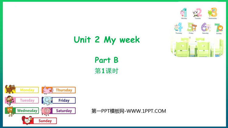 《My week》PartB PPT免费下载(第1课时)