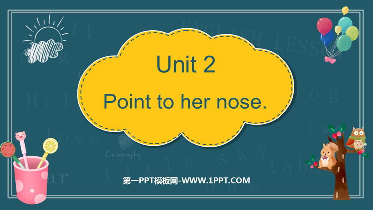 《Point to her nose》PPT精品课件