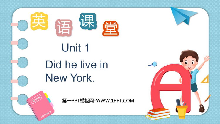 《Did he live in New York》PPT优质课件