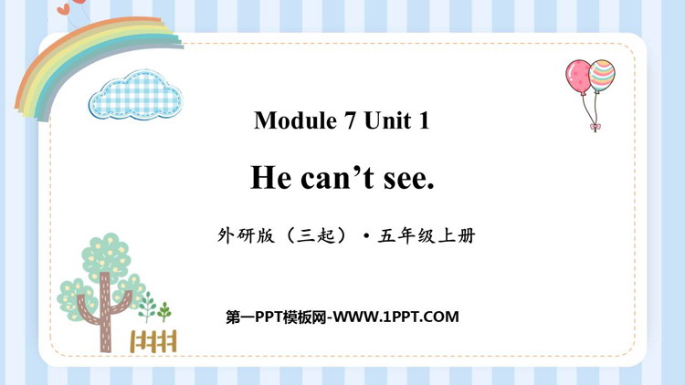 《He can\t see》PPT免费下载