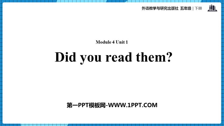《Did you read them?》PPT免费课件