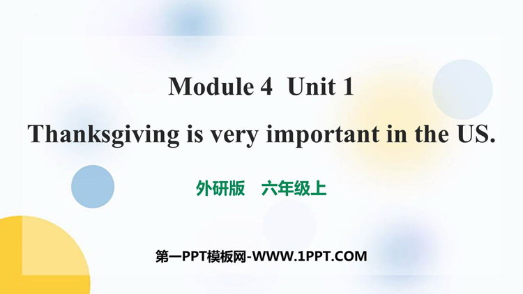 《Thanksgiving is very important in the US》PPT课件下载