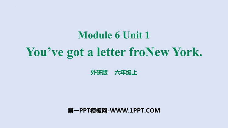 《You\ve got a letter from New York》PPT课件下载