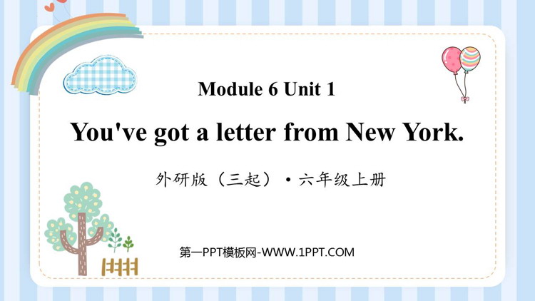 《You\ve got a letter from New York》PPT免费课件