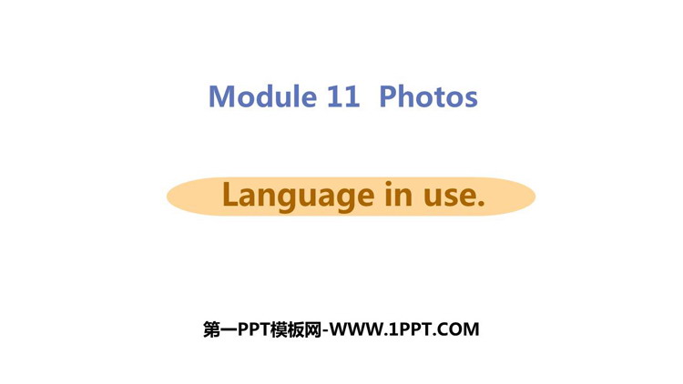 《Language in use》Photos PPT教学课件
