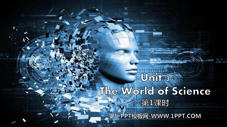 《The world of science》PPT教学课件(第1课时)
