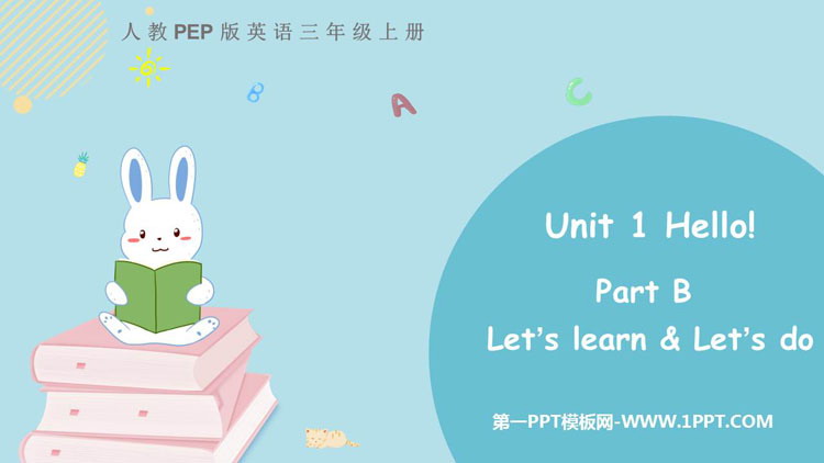 《Hello!》PartB PPT免费课件(第2课时)