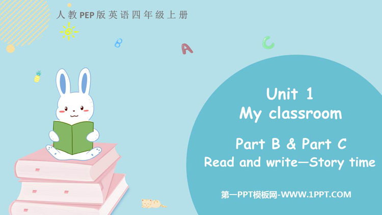 《My classroom》PartB PPT教学课件(第3课时)