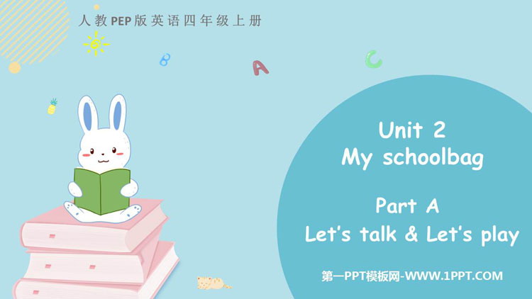 《My schoolbag》PartA PPT课件下载(第1课时)