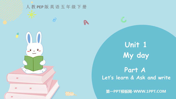 《My day》PartA PPT下载(第2课件)