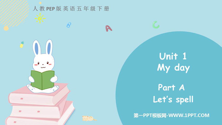 《My day》PartA PPT下载(第3课件)