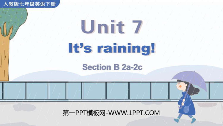 《It\s raining》SectionB PPT课件下载(第2课时)