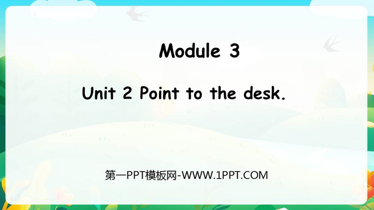 《Point to the desk》PPT下载