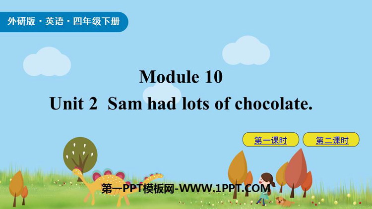 《Sam had lots of chocolates》PPT教学课件下载