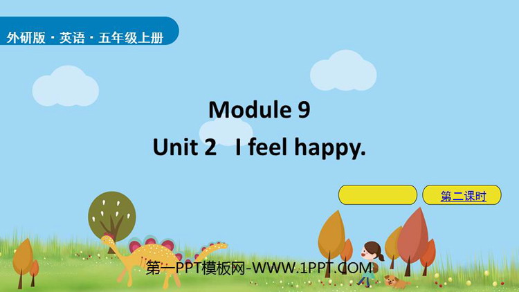 《I feel happy》PPT(第2课时)